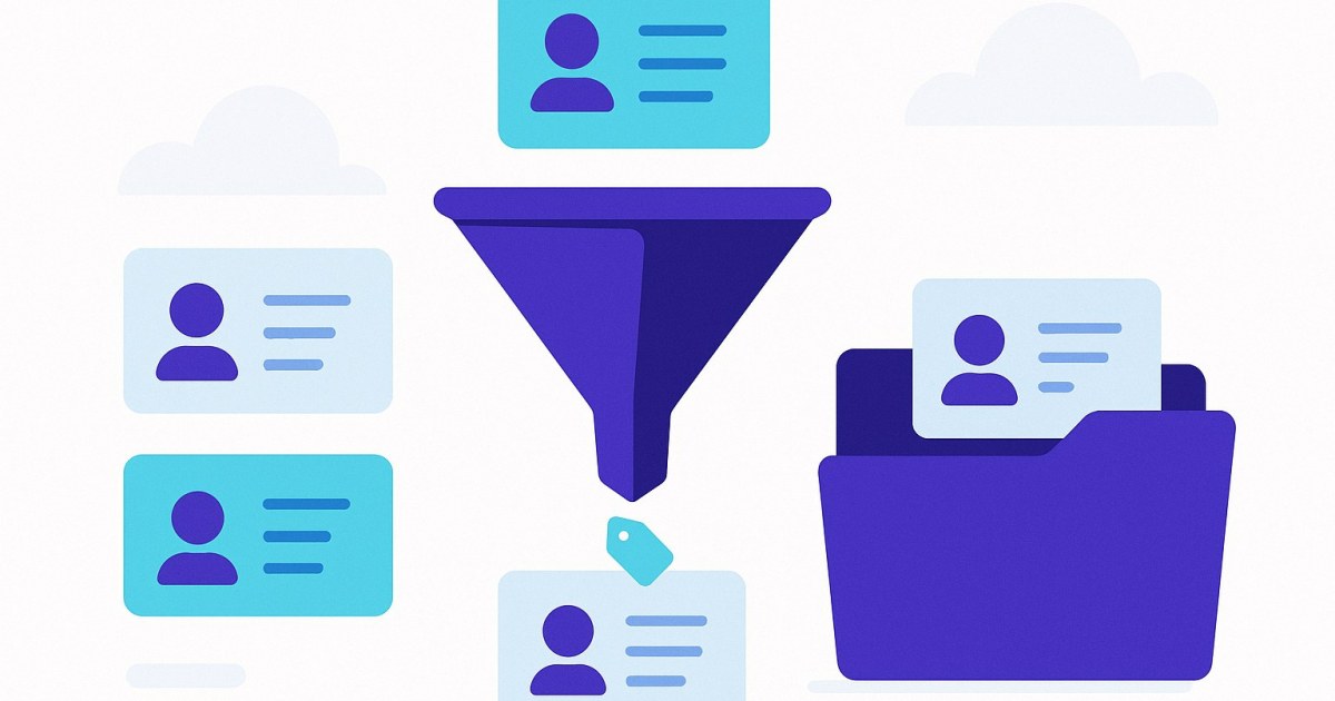 Illustration of a funnel letting through only the contact cards marked with one tag shape into a folder, while other contact cards stay behind.